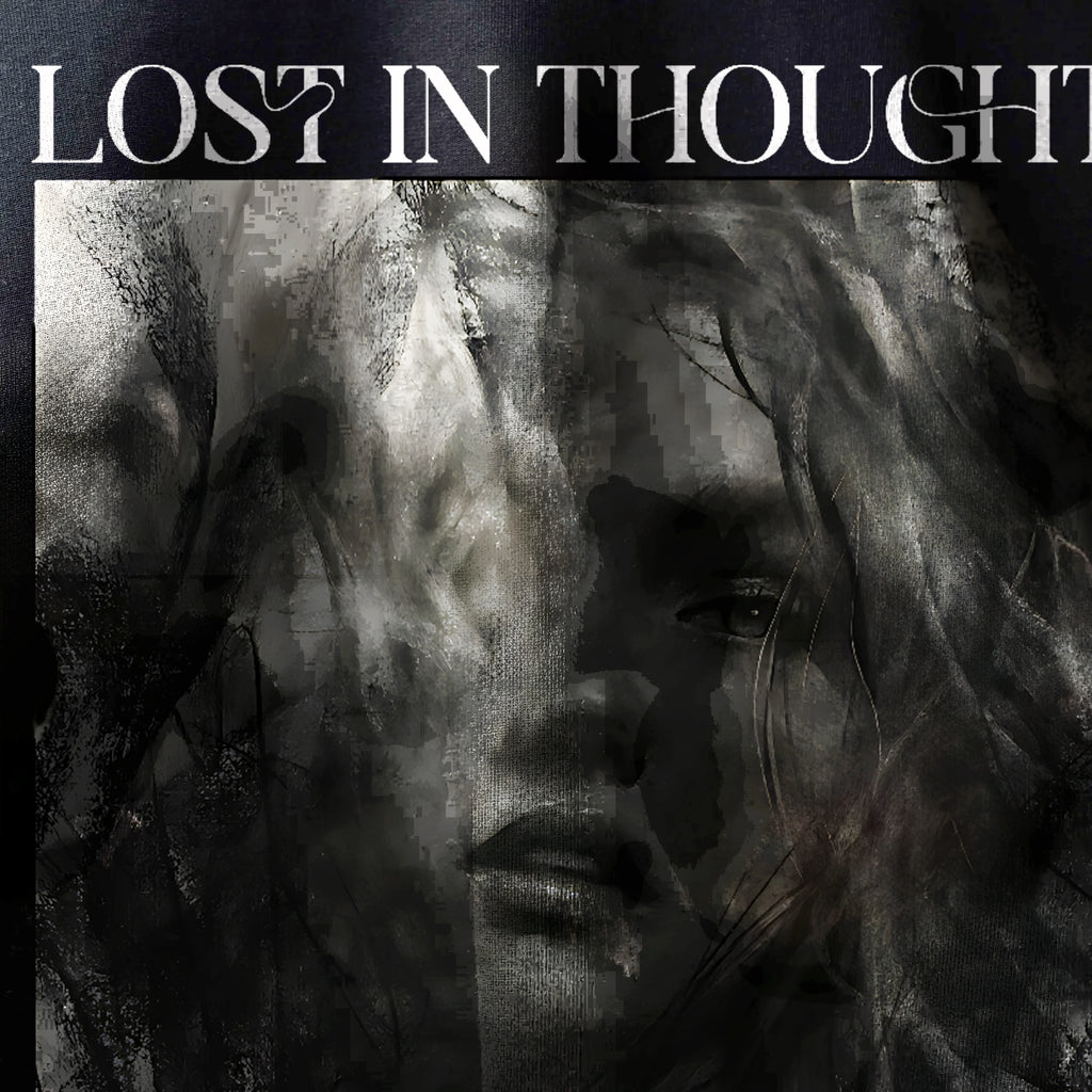 LOST IN THOUGHT